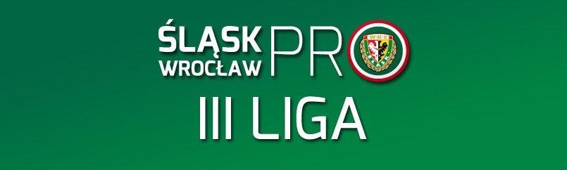 Śląsk Wrocław PRO 3 liga